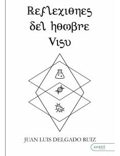 Reflexiones del hombre visu