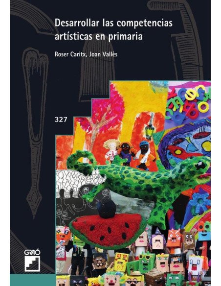 Desarrollar las competencias artísticas en primaria