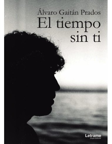 El tiempo sin ti