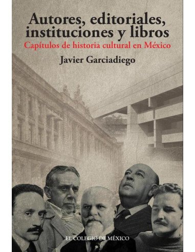 Autores, editoriales, instituciones y libros.:Estudios de historia intelectual