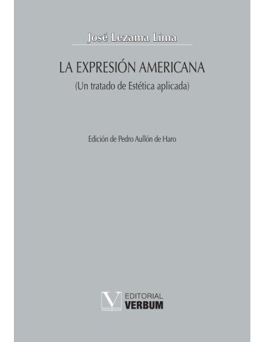 La expresión americana:Un tratado de estética aplicada