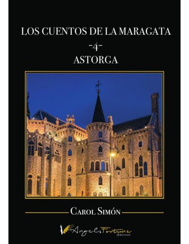 Los cuentos de la Maragata -4-:Astorga
