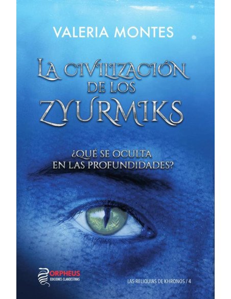 La civilización de los Zyurmiks:¿Qué se oculta en las profundidades?