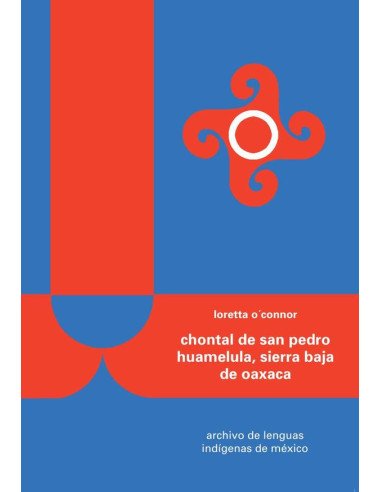 Chontal de San Pedro Huamelula, Sierra baja de Oaxaca