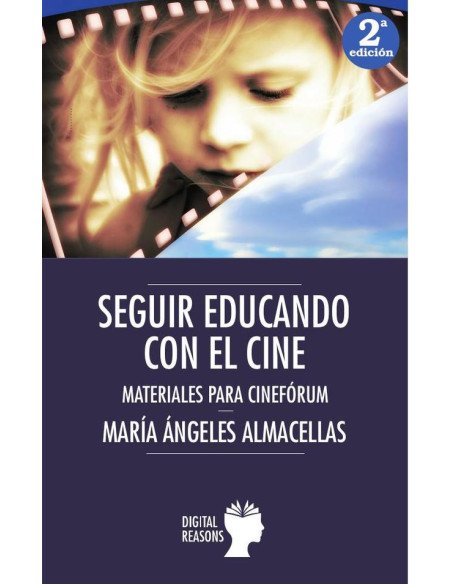 Seguir educando con el cine:Materiales para cine-forum