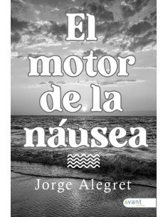 El motor de la náusea