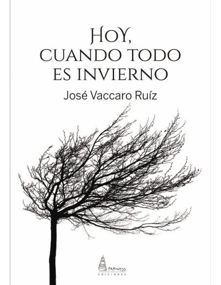 Hoy, cuando todo es invierno