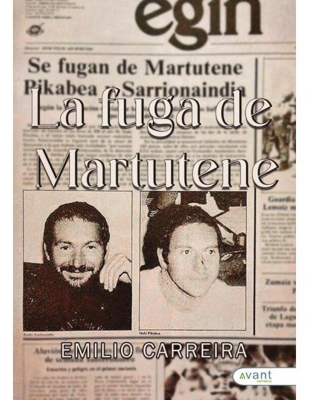 La fuga de Martutene