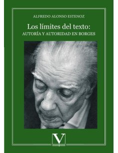 Los límites del texto: autoría y autoridad en Borges