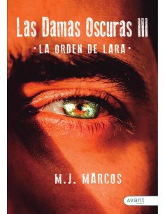 Las damas oscuras 3: La orden de Lara