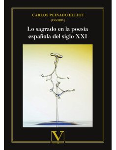 Lo sagrado en la poesía española del siglo XXI