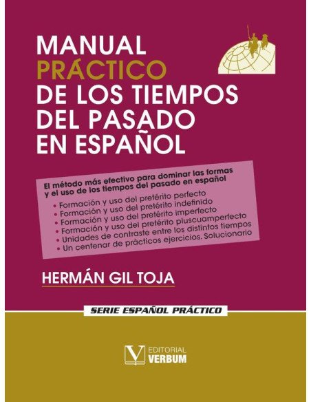Manual práctico de los tiempos del pasado en español
