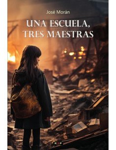 Una escuela, tres maestras