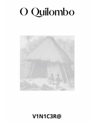 O Quilombo