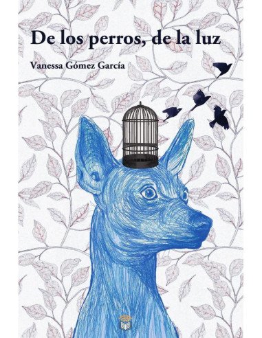 De los perros, de la luz