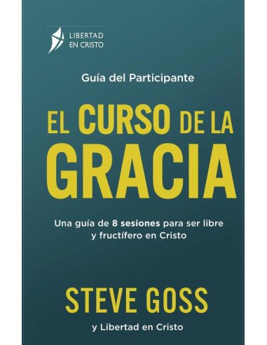 EL CURSO DE LA GRACIA – Guía del participante