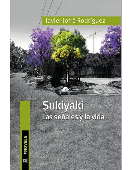 Sukiyaki. Las señales y la vida