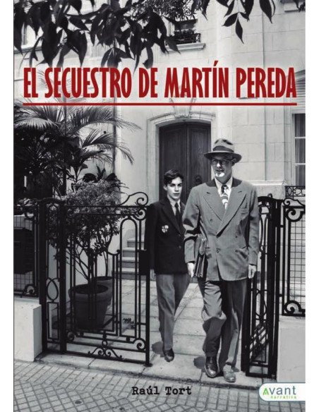 El secuestro de Martín Pereda