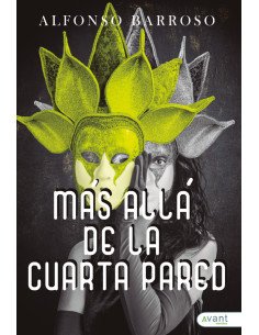 Más allá de la cuarta pared