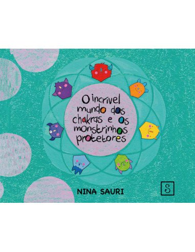 O incrível mundo dos chakras e dos monstrinhos protetores BR