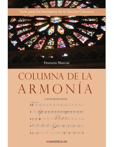 Columna de la armonía:Guía para los hermanos de la Tercera Columna