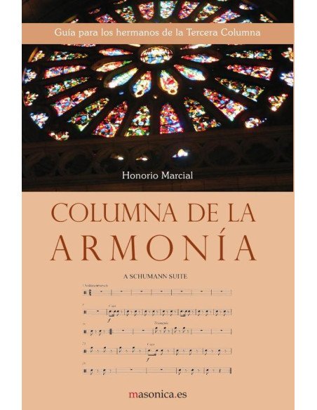 Columna de la armonía:Guía para los hermanos de la Tercera Columna