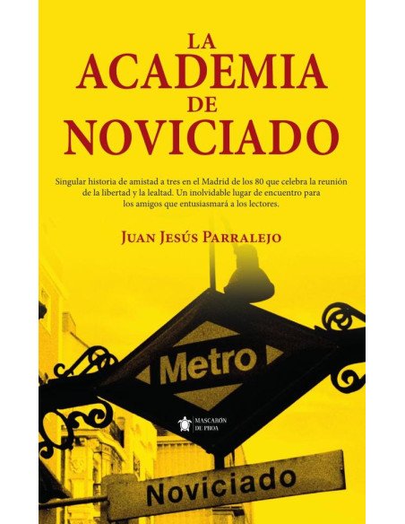 La Academia de Noviciado