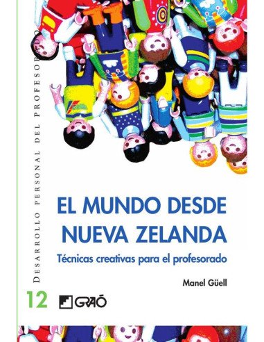 El mundo desde Nueva Zelanda:Técnicas creativas para el profesorado