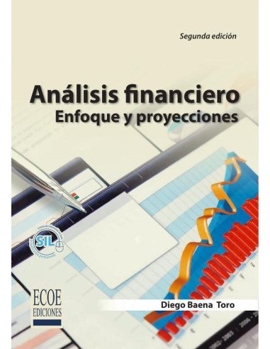 Analisis Financiero, Enfoque y Proyecciones