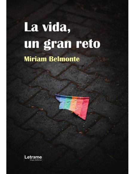 La vida, un gran reto