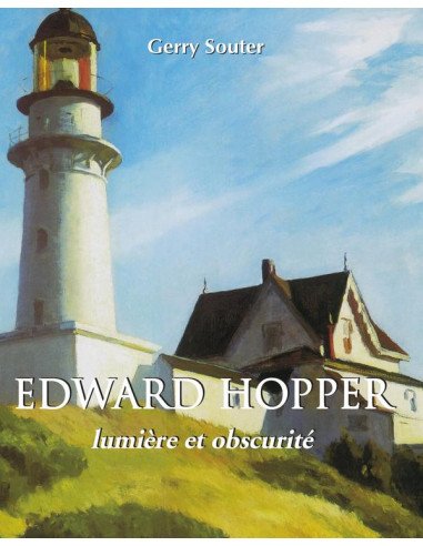 Edward Hopper:Un réalisme à l'âme hantée