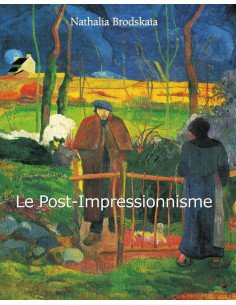 Le Post-Impressionnisme
