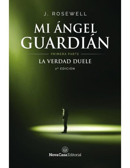 Mi ángel guardian I:La verdad duele