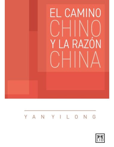 El camino chino y la razón china