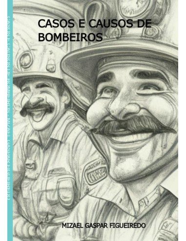 Casos E Causos De Bombeiros