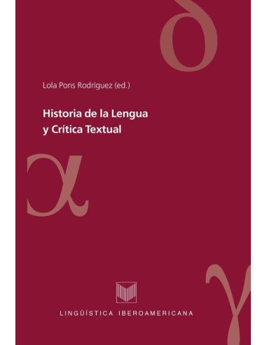 Historia de la Lengua y Crítica Textual