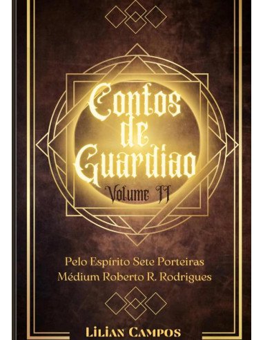 Contos De Guardião. Vol 2