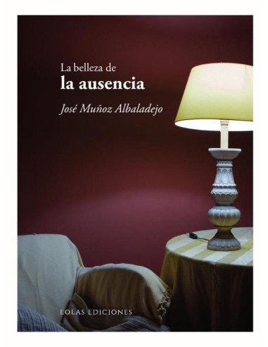 La belleza de la ausencia