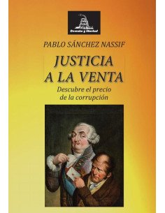 Justicia a la venta:Descubre el precio de la corrupción