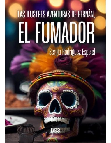 Las ilustres aventuras de Hernán, el fumador