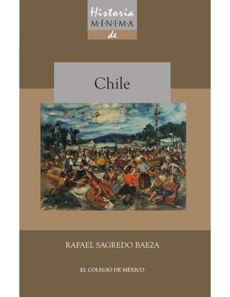 Historia mínima de Chile
