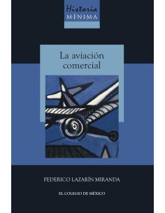 Historia mínima de la aviación comercial