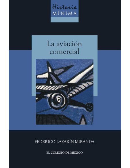 Historia mínima de la aviación comercial