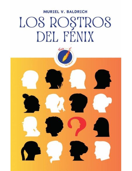 Los rostros del Fénix