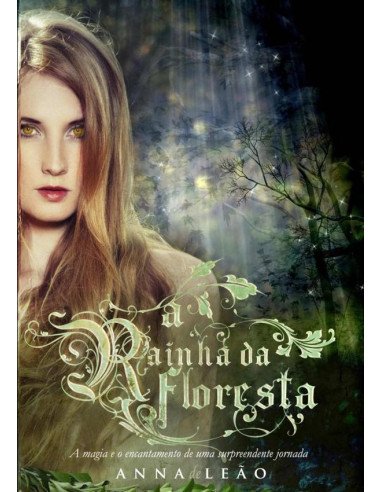 A Rainha Da Floresta