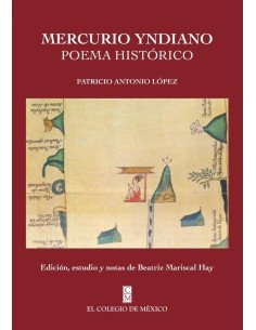 Mercurio Yndiano:Poema histórico