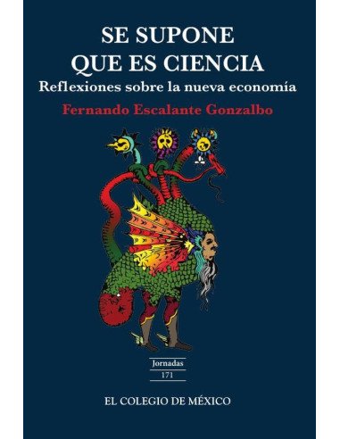 Se supone que es ciencia::Reflexiones sobre la nueva economía
