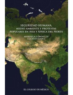 Seguridad humana, medio ambiente y protestas populares en Asia y África del Norte
