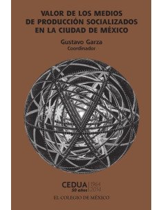 Valor de los medios de producción socializados en la ciudad de México