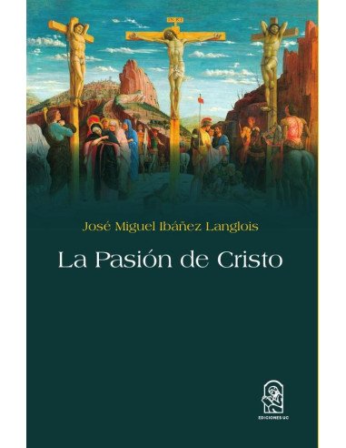 La pasión de Cristo